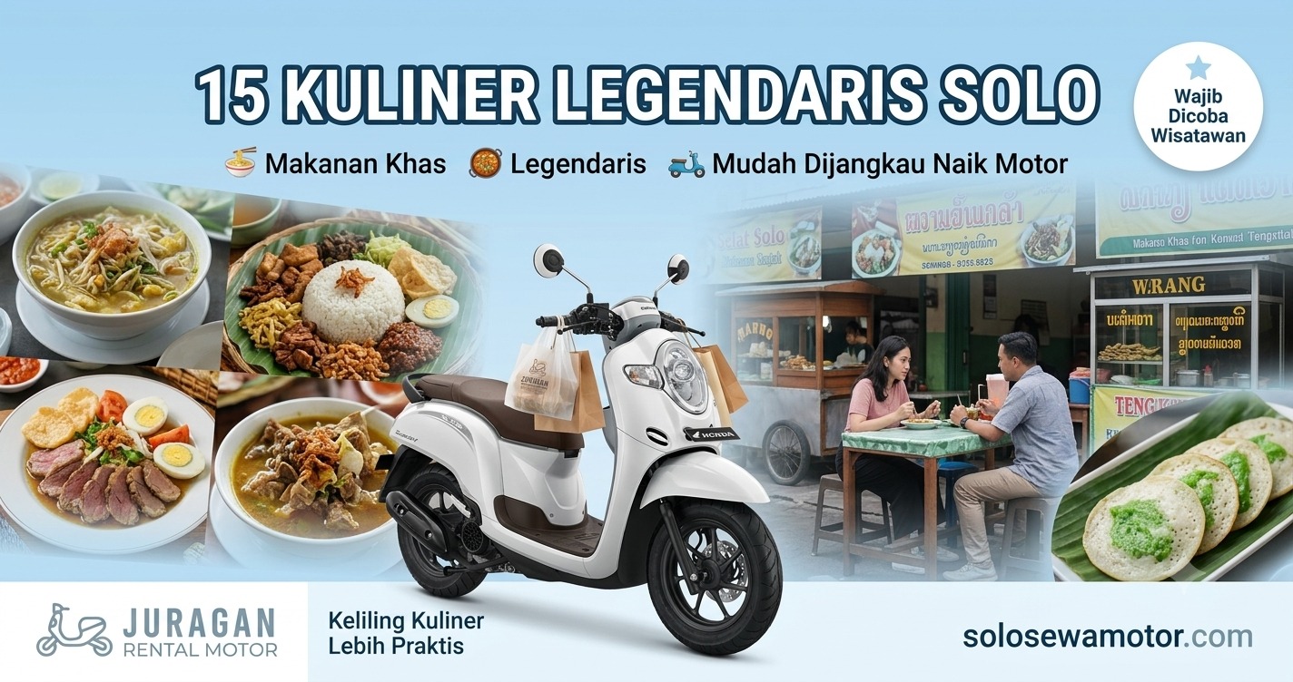 15 Kuliner Legendaris Solo yang Wajib Dicoba Saat Berlibur